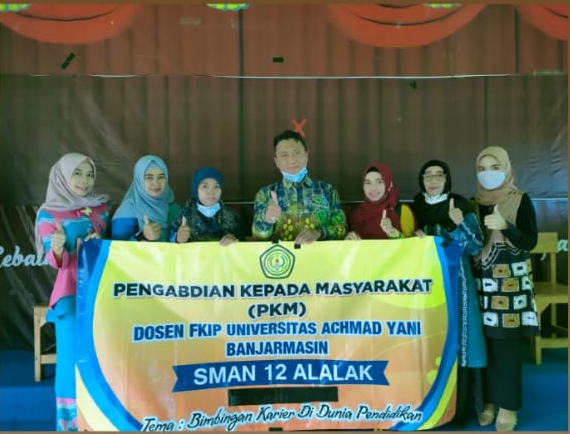 FKIP Univ. Achmad Yani Banjarmasin Melakukan Pengabdian Pada Masyarakat di SMAN 2 Alalak